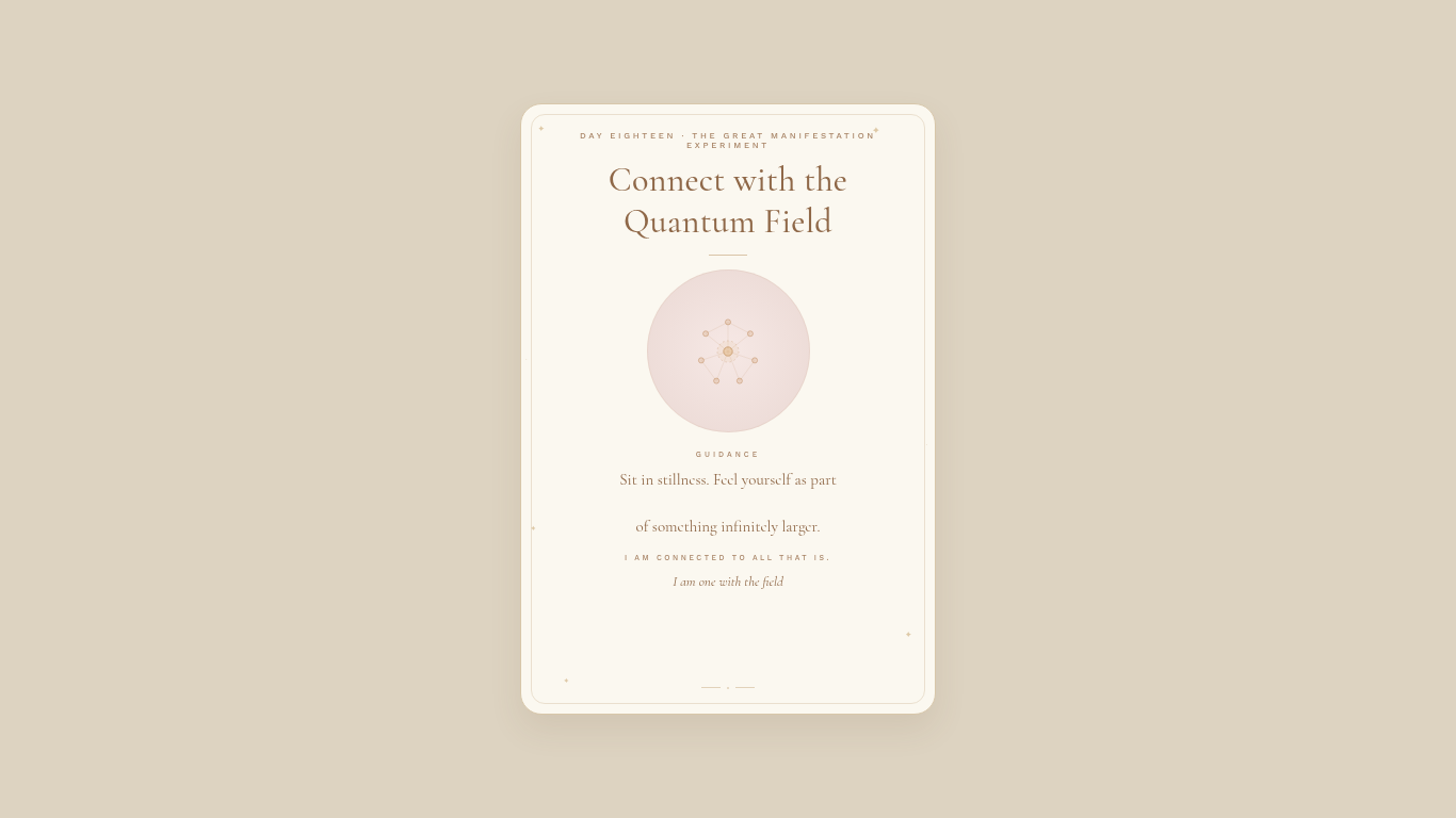 Day 18 — Connect with the Quantum Field